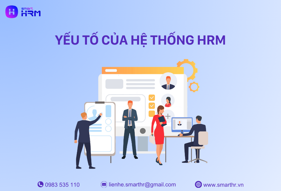 yếu tố của hệ thống hrm